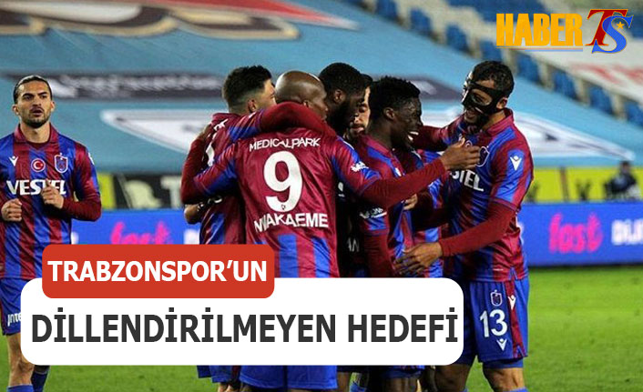 Trabzonspor'un Dillendirilmeyen Hedefi - HaberTS - Trabzonspor ...