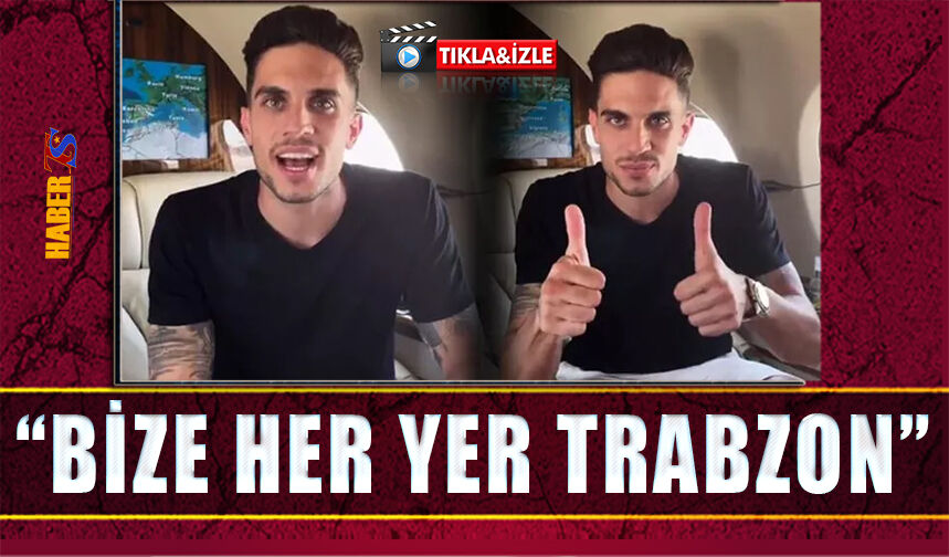 Marc Bartra: Bize Her Yer Trabzon