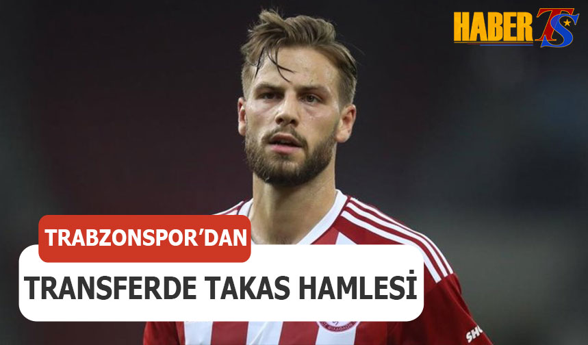 Trabzonspor'dan Transferde Takas Hamlesi - Trabzon Haber - Trabzonspor ...