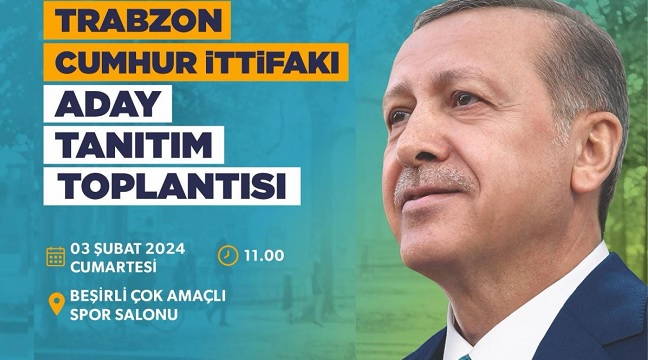 Cumhurbaşkanı Erdoğan Yarın AK Parti Trabzon Ilçe Belediye Başkan ...