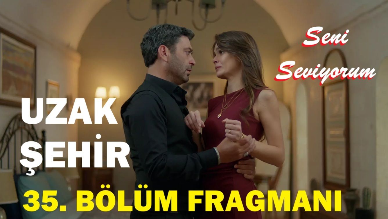 Uzak Sehir 35 Bolum Fragmani 1769883558