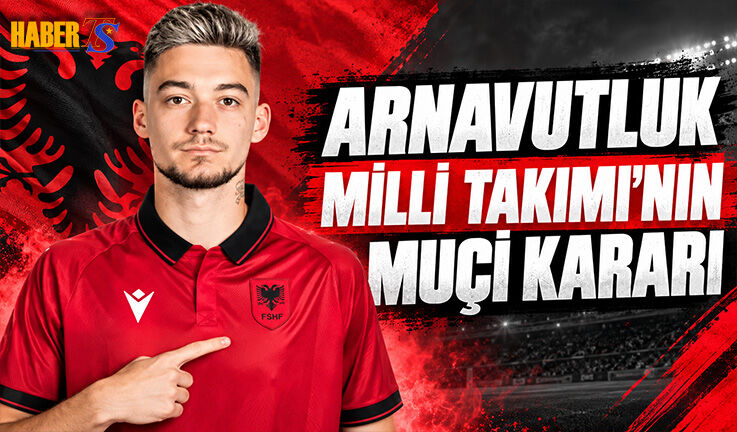 Arnavutluk Milli Takımı'nda Muçi Kararı