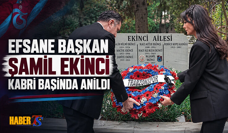 Şamil Ekinci Kabri Başında Anıldı