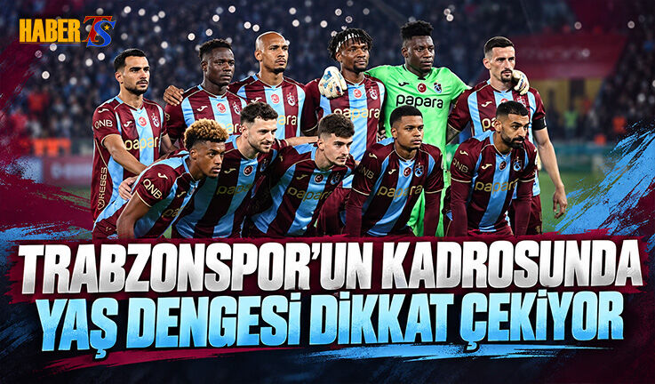 Trabzonspor’da Gençlik Ve Tecrübe Dengesi