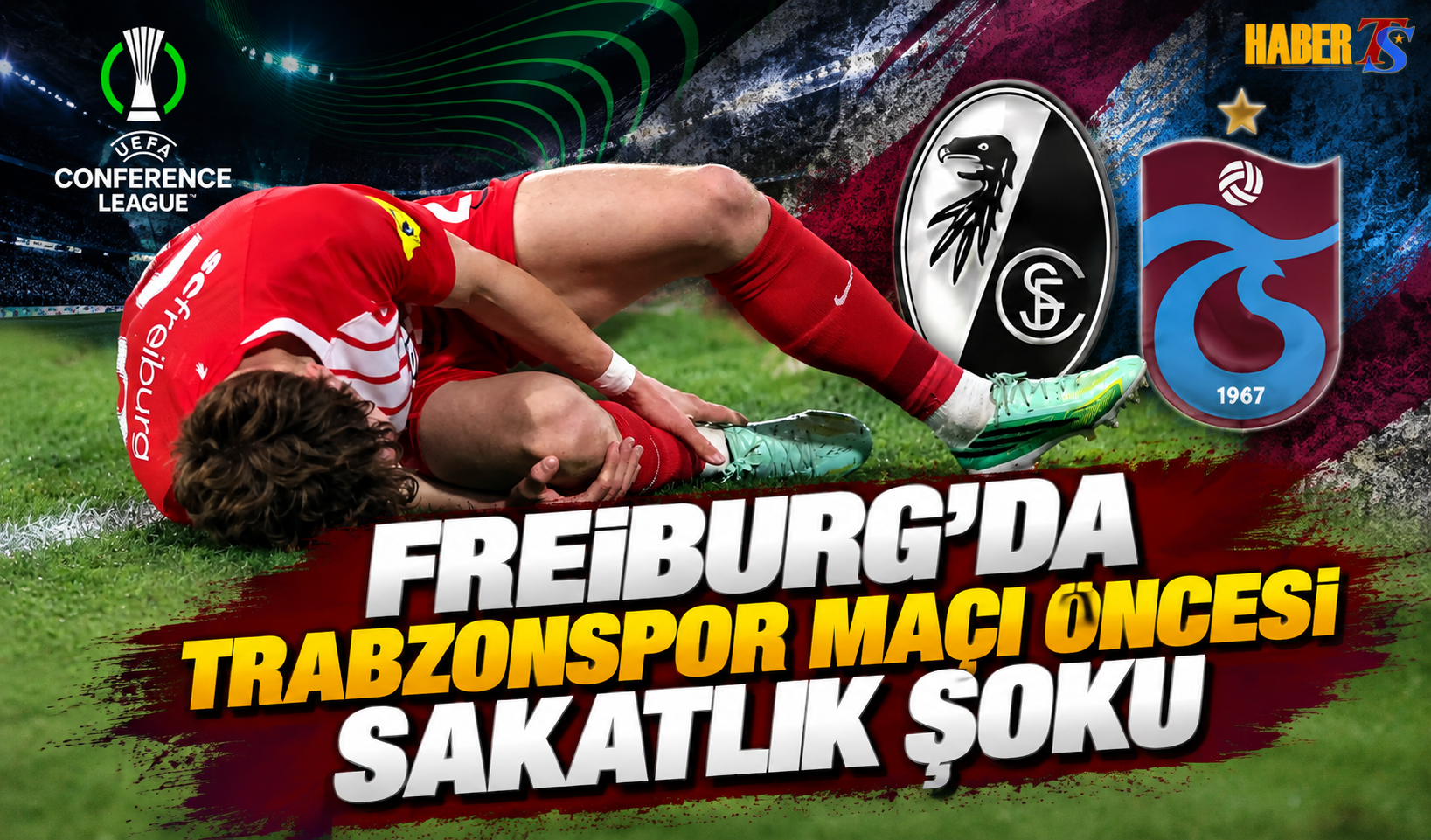 Freiburg'da Trabzonspor Maçı Öncesi Sakatlık Şoku