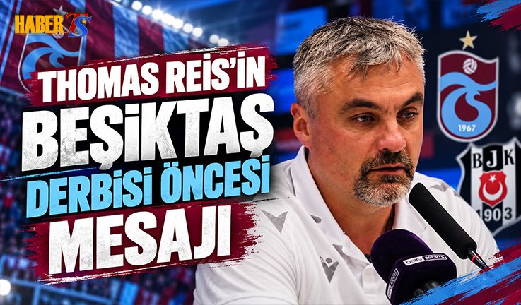 Thomas Reis'ten Beşiktaş Maçı Öncesi Mesaj